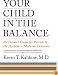 Your Child in the Balance