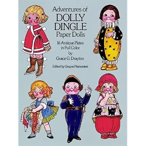 Adventures of Dolly Dingle Paper Dolls: 16 Antique Plates in Full Color by Grace G. Drayton