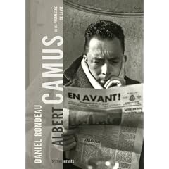 Camus ou les promesses de la vie