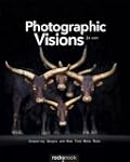 Photographic Visions: Inspiring Image...