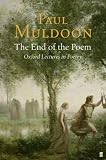 The End of the Poem: Oxford Lectures in Poetry