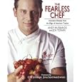 The Fearless Chef: Innovative Recipes from the Edge of American Cuisine by Andy Husbands, Joe Yonan, Chris Schlesinger, and James Beard