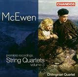 McEwen: String Quartets, Vol. 3
