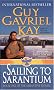 Sailing to Sarantium (Sarantine Mosaic, Book 1)