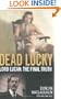 Dead Lucky: Lord Lucan: The Final Truth