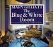The Blue & White Room