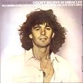 I Don't Believe in Miracles (UK Import)
