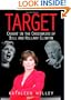 Target: Caught in the Crosshairs of Bill and Hillary Clinton