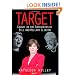 Target: Caught in the Crosshairs of Bill and Hillary Clinton