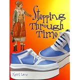 Stepping Through Time (Rigby Literacy)
