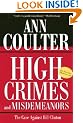 High Crimes and Misdemeanors: The Case Against Bill Clinton