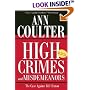 High Crimes and Misdemeanors: The Case Against Bill Clinton