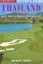 Globetrotter Golfer's Guide to Thailand (Globetrotters Golfer's Guides)