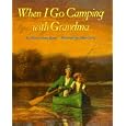 When I Go Camping With Grandma by Bauer