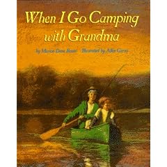 When I Go Camping With Grandma