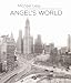 Angel's World: The...