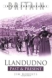 Llandudno past & present