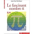 Le fascinant nombre pi