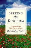 Seeking the Kingdom: Devotions for the Daily Journey of Faith