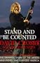 Stand and Be Counted: A Revealing History of Our Times Through the Eyes of the Artists Who Helped Change Our World