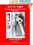 Jack the Ripper: The Inquest of the F...