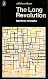 The long revolution
