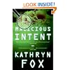 Malicious Intent
