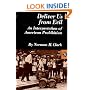 Deliver Us from Evil: An Interpretation of American Prohibition (Norton Essays in American History)