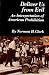 Deliver Us from Evil: An Interpretation of American Prohibition (Norton Essays in American History)
