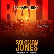 The Gravedigger’s Ball: The Coletti Novels, Book 2 | Solomon Jones