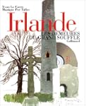 Irlande. Les Demeures du grand souffl...