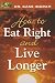 Book How to Eat Right And Live Longer