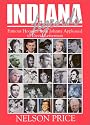 Indiana Legends: Famous Hoosiers from Johnny Appleseed to David Letterman (Indiana)