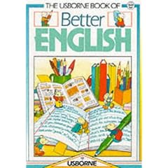 The Usborne Book of Better English
