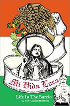 "Mi Vida Loca": Life in the Barrio