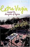 Extra Virgin: Amongst the Olive Groves of Liguria