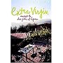 Extra Virgin: Amongst the Olive Groves of Liguria von Annie Hawes