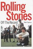 Rolling Stones: Off the Record