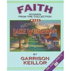 More News from Lake Wobegon: Faith