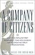 A Company of Citizens: What the World's First Democracy Teaches Leaders About Creating Great Organizations