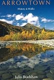 Arrowtown: History and Walks