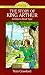 The Story of King Arthur (Dover Children s Thrift Classics)