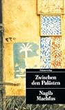 UT, Nr.65, Zwischen den Pal�sten: Kairoer Trilogie I - Nagib Machfus