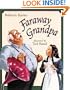 Faraway Grandpa