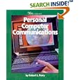 Personal Computer Communications (Watts Library: Computer... by Robert L. Perry