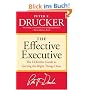 The Effective Executive: The Definitive Guide to Getting the Right Things Done (Harperbusiness Essentials)