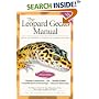 The Leopard Gecko Manual: Includes African Fat-Tailed Geckos (Advanced Vivarium Systems)