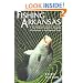 Fishing Arkansas: A Year-Round Guide to Angling Adventures in the Natural State