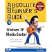 Absolute Beginner's Guide to Windows XP Media Center