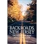 Backroads, New Jersey: Driving at the Speed of Life